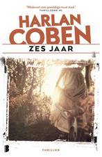 Zes jaar 9789049204266 Harlan Coben, Verzenden, Gelezen, Harlan Coben