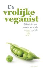 De vrolijke veganist 9789089242655, Floris van den Berg, Verzenden