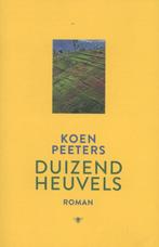 Duizend heuvels 9789085423416 Koen Peeters, Boeken, Verzenden, Gelezen, Koen Peeters