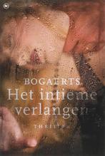 Het Intieme Verlangen 9789044319880 Willy Bogaerts, Verzenden, Gelezen, Willy Bogaerts