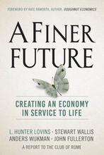 A Finer Future 9780865718982 L. Hunter Lovins, Boeken, Verzenden, Gelezen, L. Hunter Lovins