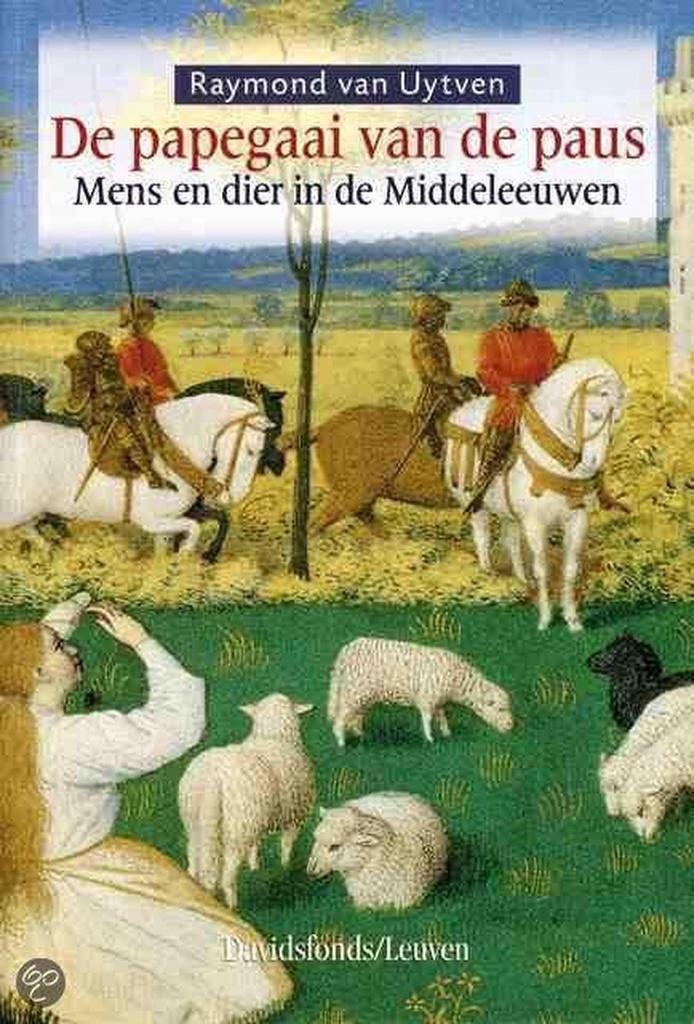 Papegaai van de paus, De 9789058262158 R. van Uytven, Boeken, Geschiedenis | Wereld, Zo goed als nieuw, Verzenden