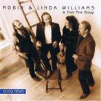 Robin &amp; Linda Williams &amp; Their Fine Group - Good New, Cd's en Dvd's, Verzenden, Gebruikt