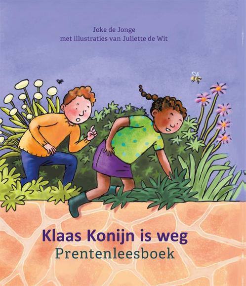 Klaas Konijn is weg 9789085602033, Livres, Livres scolaires, Envoi