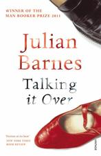 Talking It Over 9780099540137 Julian Barnes, Boeken, Verzenden, Gelezen, Julian Barnes