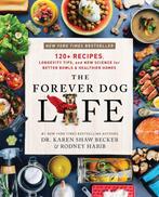 The Forever Dog Life 9780063314009 Rodney Habib, Verzenden, Rodney Habib