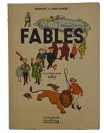 Hergé illustrateur - Fables - 10 fables illustrées par Hergé