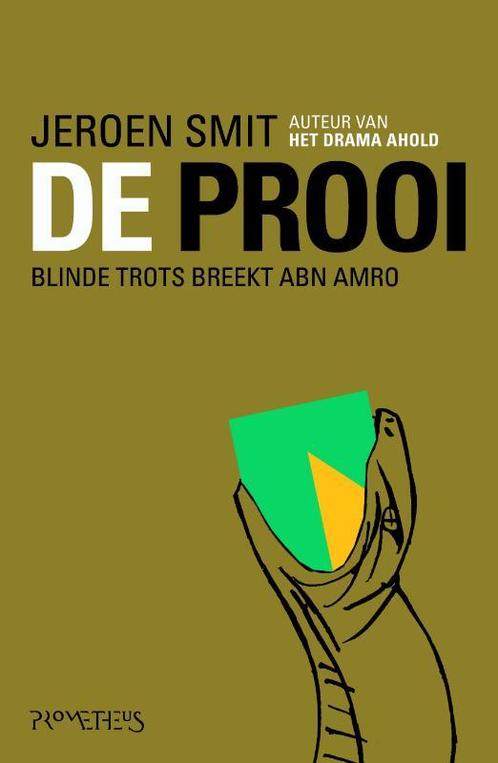 De prooi 9789044616422 Jeroen Smit, Boeken, Literatuur, Zo goed als nieuw, Verzenden