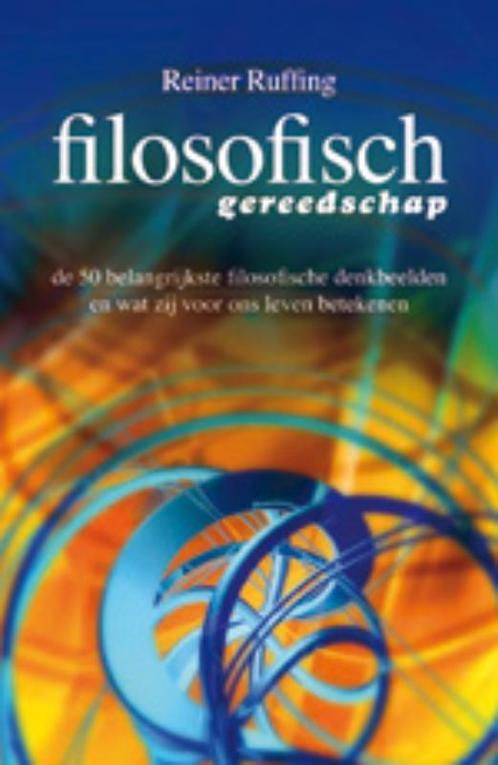Filosofisch gereedschap 9789055946617 Reiner Ruffing, Boeken, Filosofie, Zo goed als nieuw, Verzenden