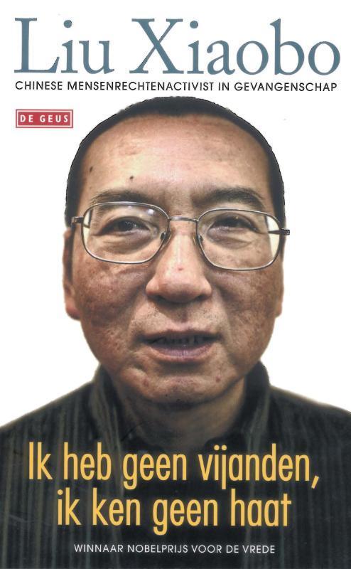 Ik heb geen vijanden, ik ken geen haat 9789044518764, Boeken, Literatuur, Gelezen, Verzenden