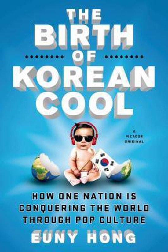 The Birth of Korean Cool 9781250045119 Hong, Livres, Langue | Anglais, Envoi