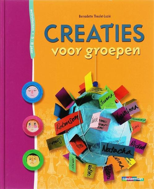 Creaties voor groepen 9789030317746, Boeken, Overige Boeken, Gelezen, Verzenden
