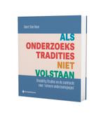 Als onderzoekstradities niet volstaan 9789463714686, Boeken, Studieboeken en Cursussen, Verzenden, Gelezen, Geert Van Hove
