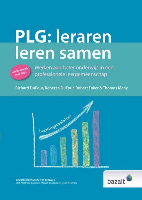 PLG: leraren leren samen 9789461182241 Rebecca DuFour, Boeken, Schoolboeken, Gelezen, Verzenden