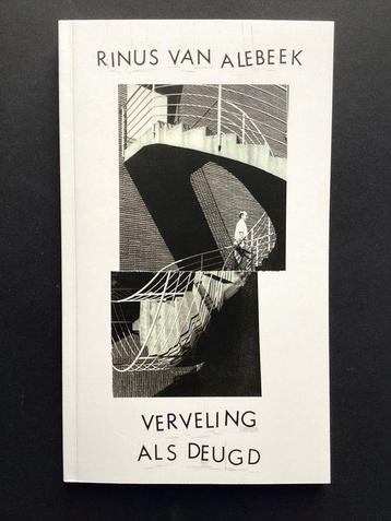 Rinus van Alebeek - Verveling als deugd 9788396474032, Verzenden, Rinus van Alebeek