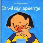 Ik wil mijn speentje 9789044804102 Kathleen Amant, Boeken, Verzenden, Gelezen, Kathleen Amant