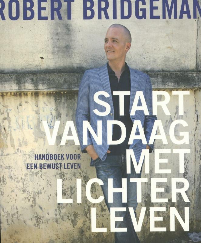 Start vandaag met lichter leven 9789020211375, Boeken, Esoterie en Spiritualiteit, Gelezen, Verzenden