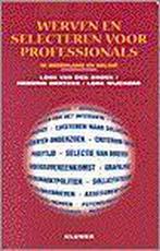 Werven En Selecteren Voor Professionals 9789026729775, Boeken, Wetenschap, Gelezen, L. van den Broek, H. derycke, Verzenden