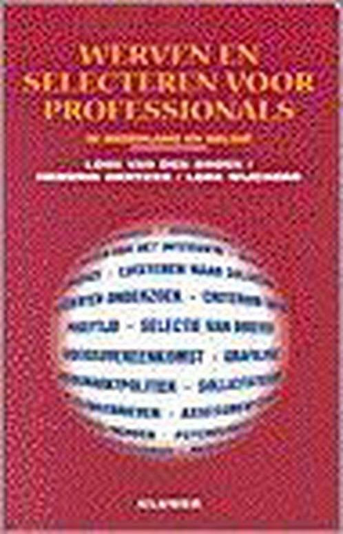 Werven En Selecteren Voor Professionals 9789026729775, Livres, Science, Envoi