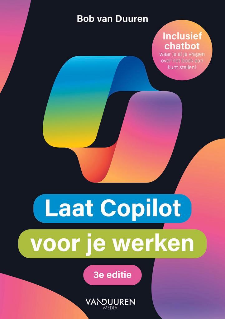Laat Copilot voor je werken 9789463564298 Bob Van Duuren, Livres, Livres de cuisine, Envoi