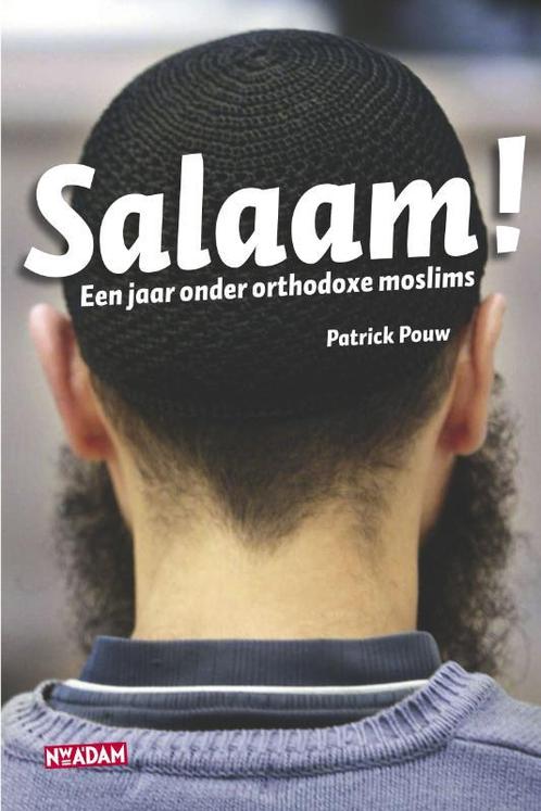 Salaam! 9789046803684 P. Pouw, Boeken, Geschiedenis | Wereld, Gelezen, Verzenden