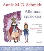 Allemaal sprookjes 9789045113159, Livres, Livres pour enfants | 4 ans et plus, Annie M.G. Schmidt, Verzenden
