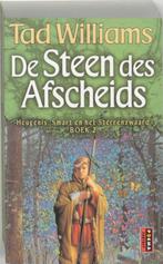 Steen Des Afscheids 9789024536726, Gelezen, Tad Williams, Max Schuchart, Verzenden