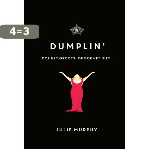 Dumplin / Dumplin / 1 9789048831449 Julie Murphy, Boeken, Kinderboeken | Jeugd | 13 jaar en ouder, Gelezen, Verzenden