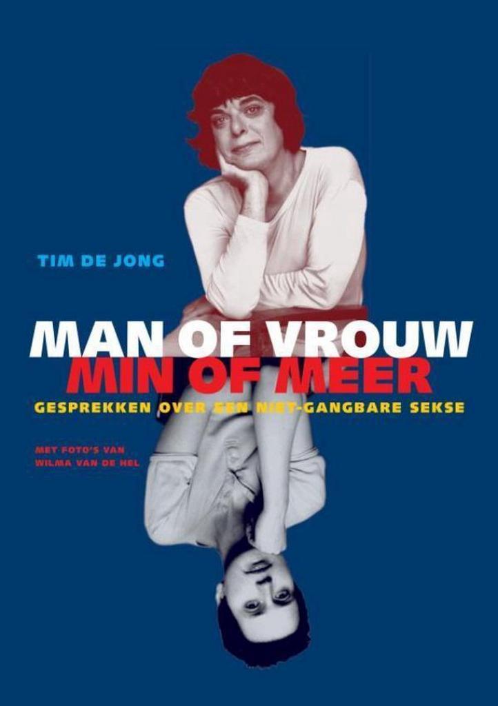 Man of vrouw, min of meer 9789402166675 Tim de Jong, Livres, Science, Envoi