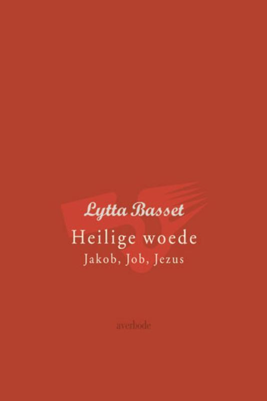 Heilige woede 9789031720231 Lytta Basset, Boeken, Godsdienst en Theologie, Gelezen, Verzenden
