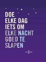 Doe elke dag iets om elke nacht goed te slapen, Verzenden, Nieuw