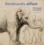 Rembrandts olifant 9789079624195, Michiel Roscam Abbing, Zo goed als nieuw, Verzenden