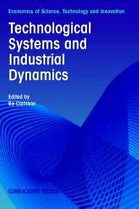 Technological Systems and Industrial Dynamics. Carlsson, B., Livres, Livres Autre, Envoi