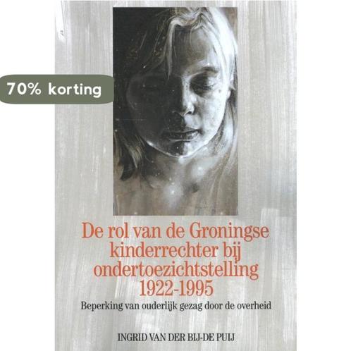De rol van de Groningse kinderrechter bij, Boeken, Politiek en Maatschappij, Gelezen, Verzenden
