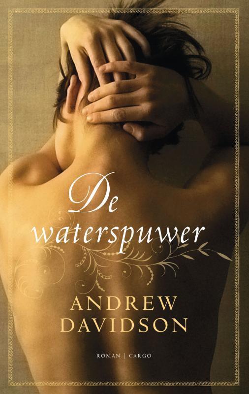 De waterspuwer 9789023454601 A. Davidson, Boeken, Romans, Zo goed als nieuw, Verzenden