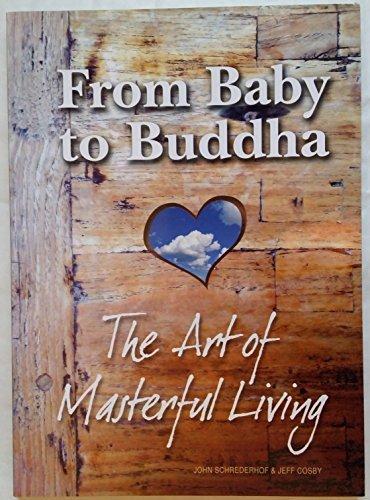 From Baby to Buddha 9789089400017 J. Schrederhof, Livres, Langue | Anglais, Envoi