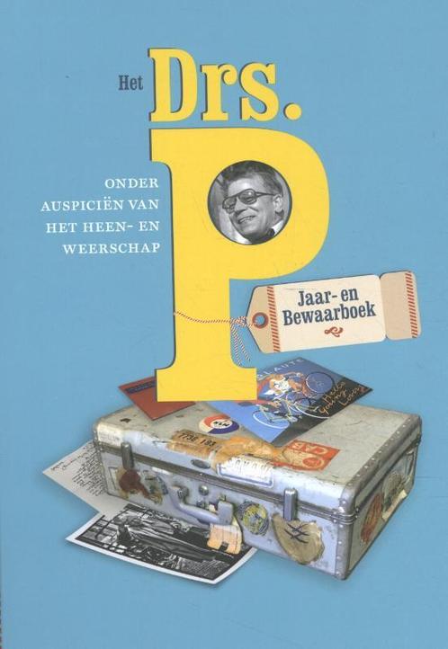 Het Drs. P. jaar- en bewaarboek 9789082471786, Boeken, Literatuur, Zo goed als nieuw, Verzenden