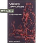 Creatieve zakenbrieven 9789001481506 J.A. Kolkhuis Tanke, Boeken, Verzenden, Gelezen, J.A. Kolkhuis Tanke