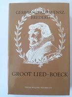 Groot lied-boeck 9789024721788, G.A. Bredero, G. Stuiveling, Verzenden