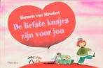 De liefste kusjes zijn voor jou 9789049922788, Verzenden, Harmen van Straaten