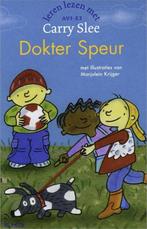 Dokter Speur / Leren lezen met Carry Slee 9789049920319, Boeken, Kinderboeken | Jeugd | onder 10 jaar, Verzenden, Zo goed als nieuw