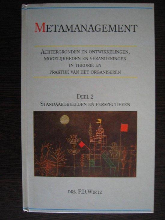 METAMANAGEMENT 2. STANDAARDBEELDEN EN PERSPECTIEVEN Wirtz, Boeken, Economie, Management en Marketing, Zo goed als nieuw, Verzenden