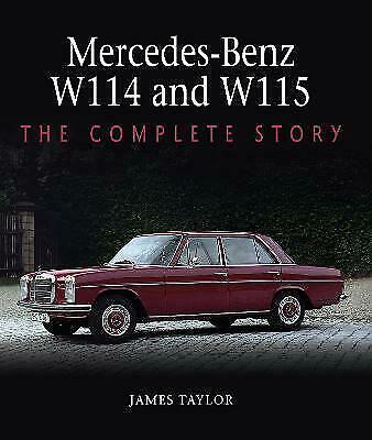 Mercedes-Benz W114 and W115 The Complete Story, Livres, Autos | Livres, Envoi