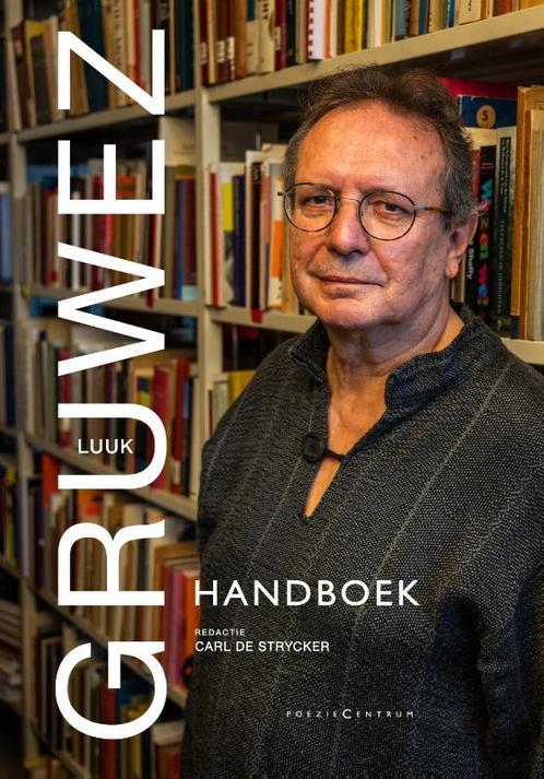 Gruwez handboek 9789056552213, Boeken, Overige Boeken, Gelezen, Verzenden