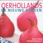 De nieuwe keuken Oerhollands / De nieuwe keuken Manon Sikkel, Verzenden, Gelezen, Manon Sikkel