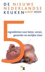 5 ingredienten voor beter, verser, gezonder en eerlijker, Boeken, Verzenden, Zo goed als nieuw, Albert Kooy