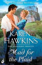 Mad For The Plaid 9781472229052 Karen Hawkins, Boeken, Verzenden, Gelezen, Karen Hawkins