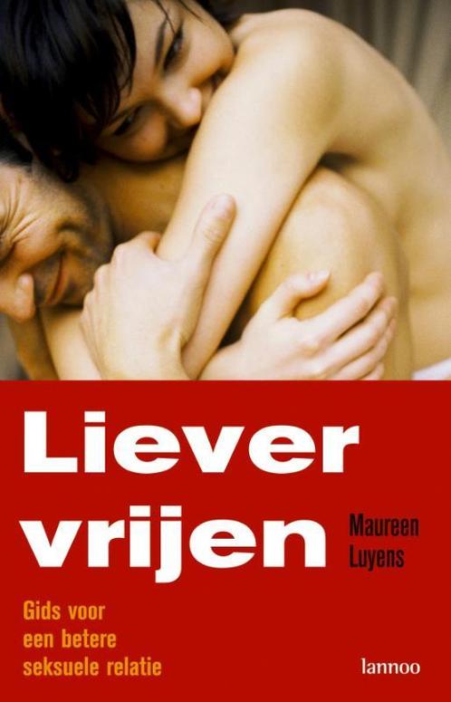 Liever vrijen 9789020970357 M. Luyens, Boeken, Zwangerschap en Opvoeding, Gelezen, Verzenden