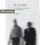Ik is niks 9789082157109 Ton Baetens, Verzenden, Gelezen, Ton Baetens