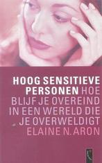 Hoog sensitieve personen 9789063050238 E.N. Aron, Boeken, Verzenden, Gelezen, E.N. Aron